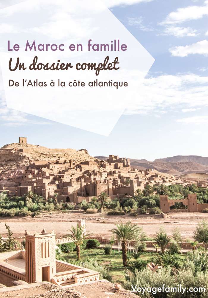 vacances famille maroc